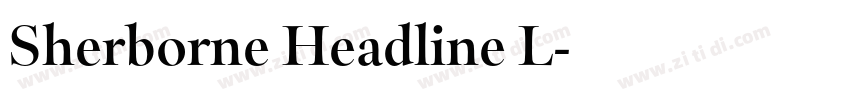 Sherborne Headline L字体转换 Sherborne Headline L字体转换